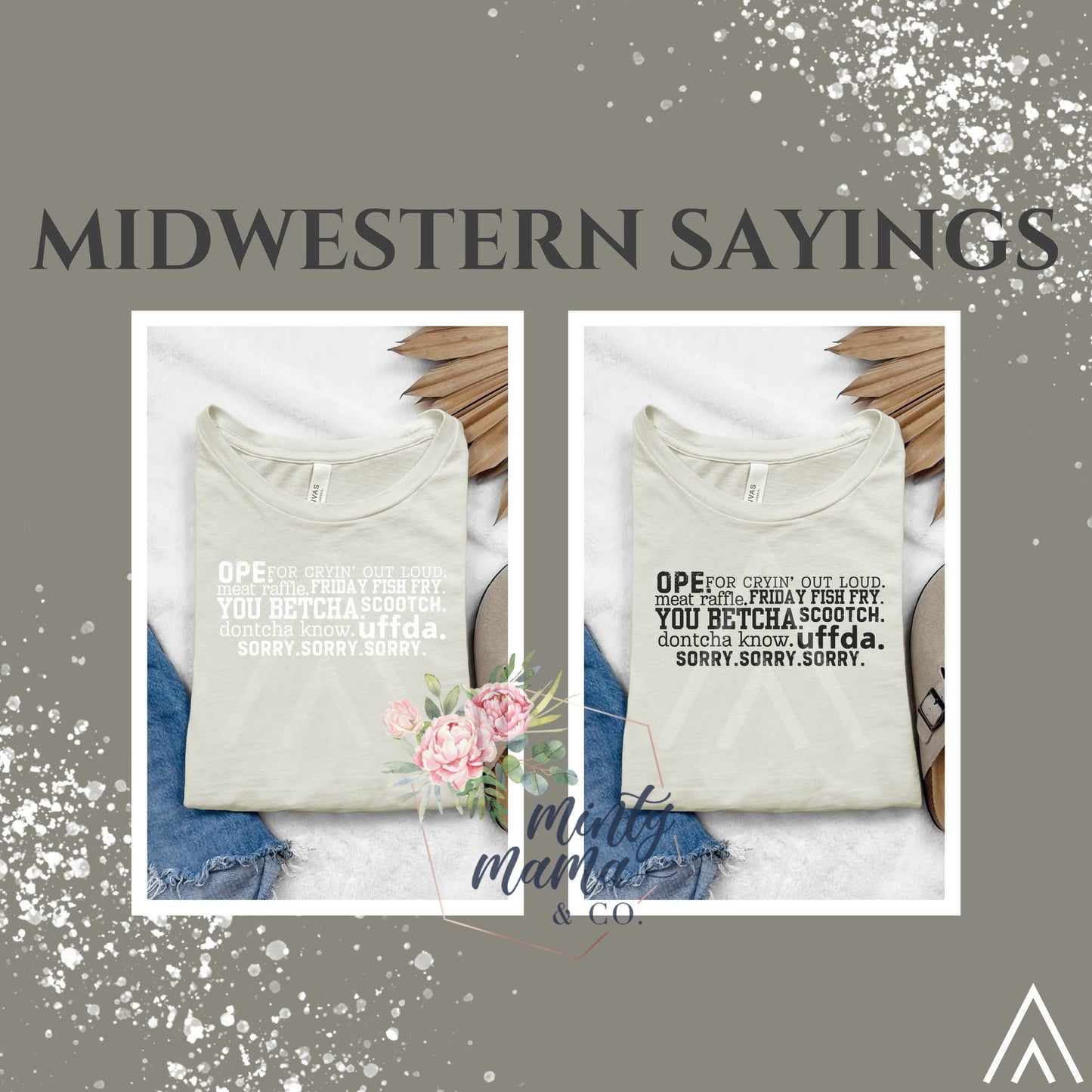 Adult TEE:: Midwestern Sayings