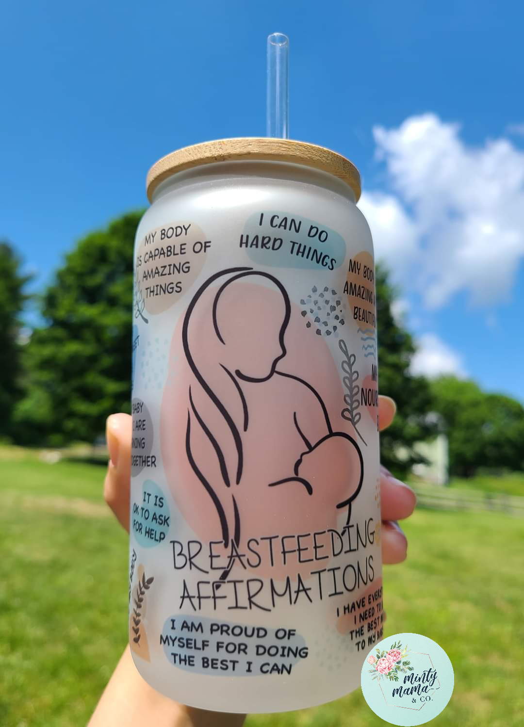 Glass Can Tumbler:: Breastfeeding Affirmations