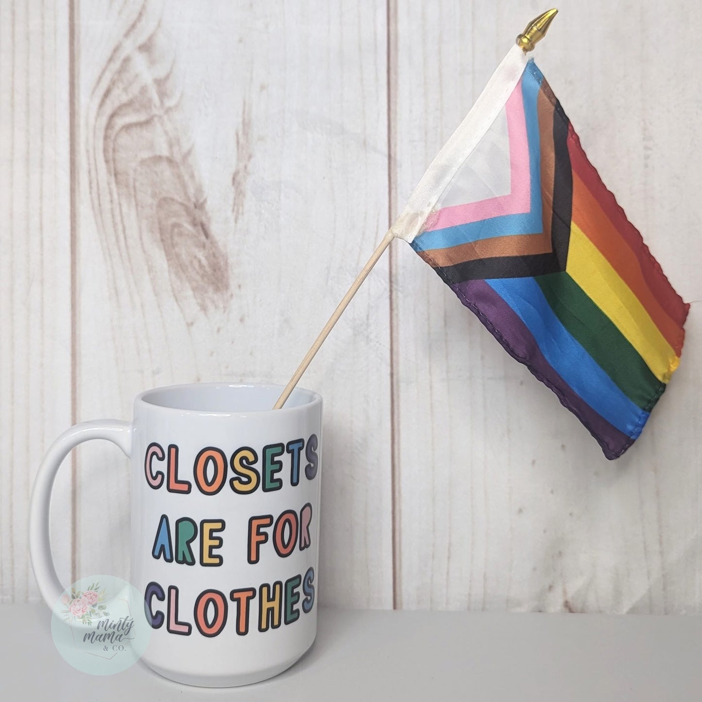 Ceramic Mug:: Closets Are For Clothes