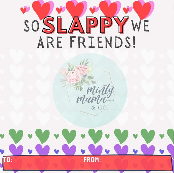 Slap Bracelet:: So Slappy We're Friends Exchange Cards