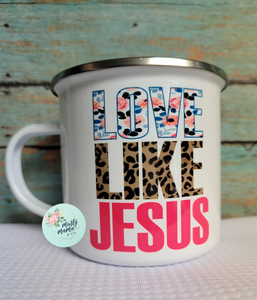 RTS:: Love Like Jesus Enamel Mug