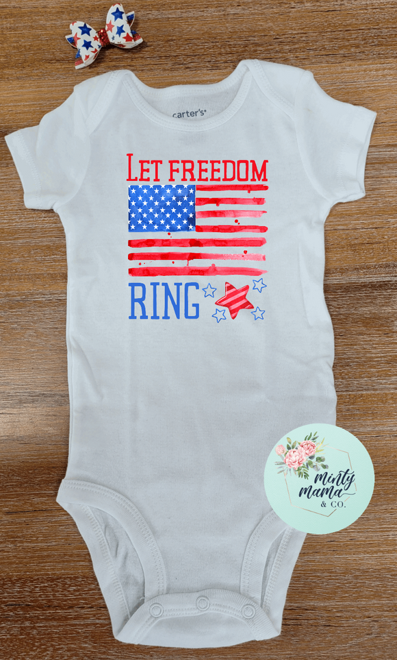 INFANT Bodysuit:: Let Freedom Ring