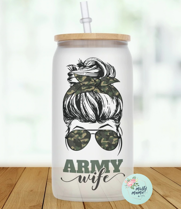 Glass Can Tumbler:: Army Wife