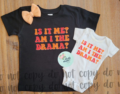 TODDLER/Youth Tee:: Am I The Drama?