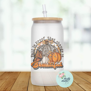 Glass Can Tumbler:: Beautiful Change-Fall