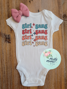 INFANT Bodysuit:: Girl Gang