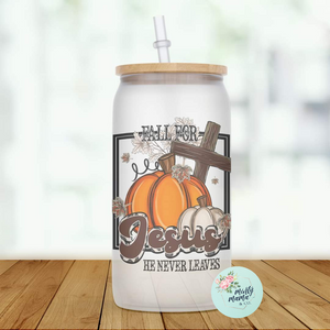 Glass Can Tumbler:: Fall for Jesus