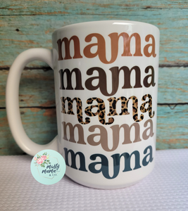 RTS:: Mama Ceramic Mug