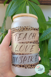 Glass Can Tumbler:: Leopard Teach Love Inspire